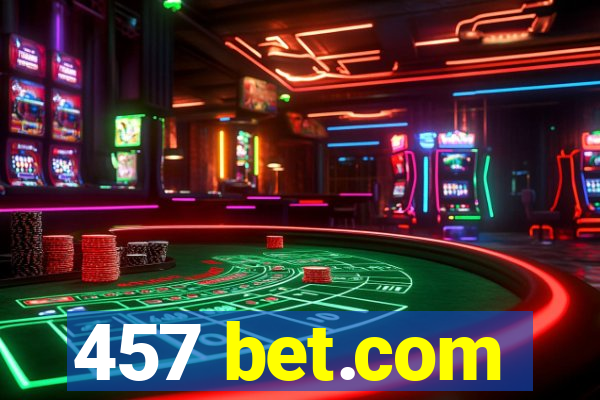 457 bet.com